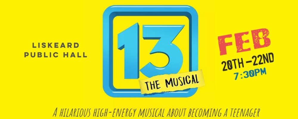 Caradon Youth Theatre present 13 The Musical