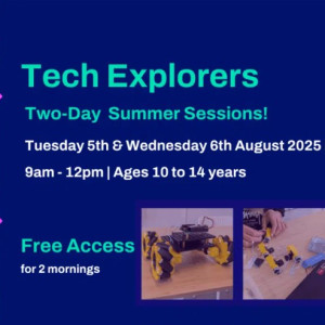 Poster about tech explorers workshops at Liskeard library