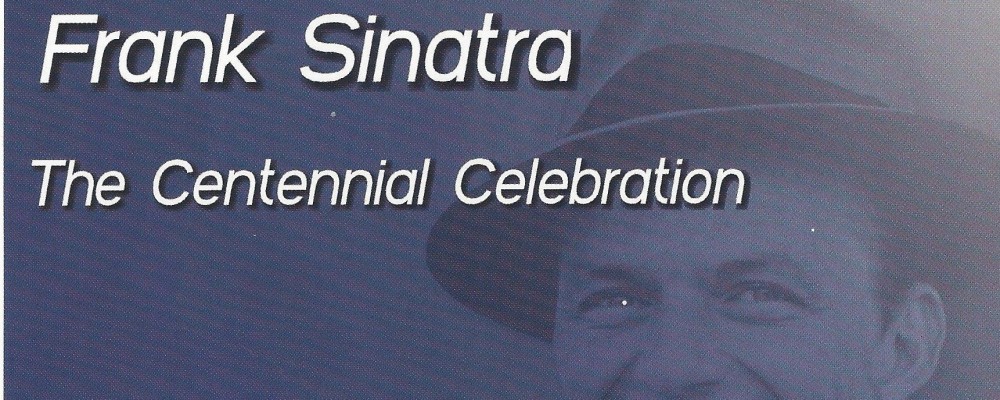 Frank Sinatra the Centennial Celebration – The Daven Hankin Big Band – Sterts Theatre