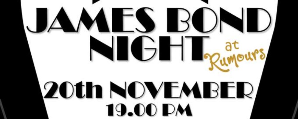 James Bond Night at Rumours