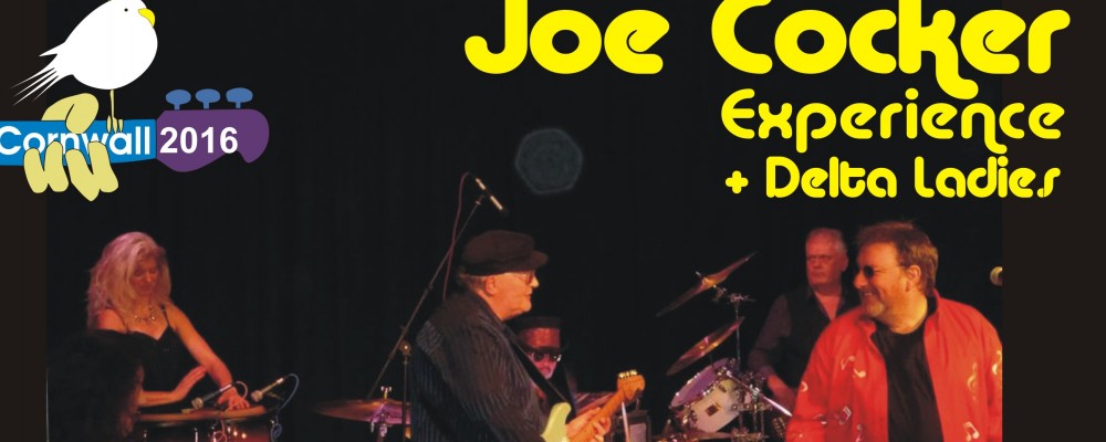 Joe Cocker Experience + Delta Ladies