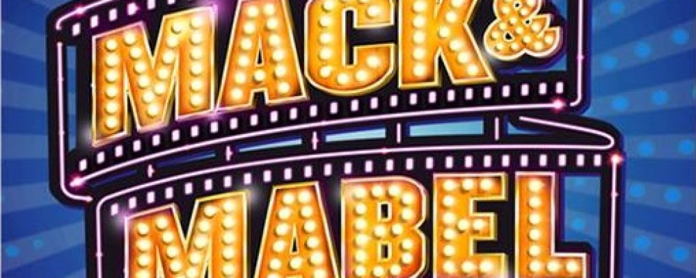 Mack & Mabel – Theatre Royal, Plymouth