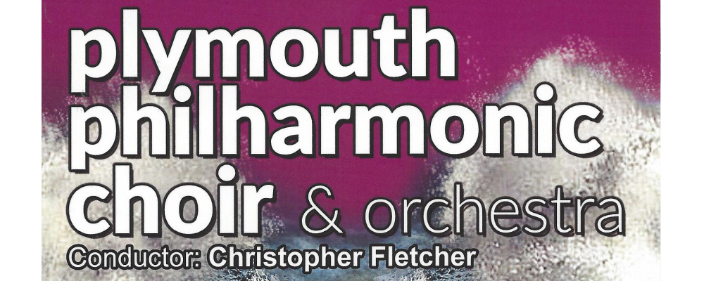 Plymouth Philharmonic Choir & Orchestra