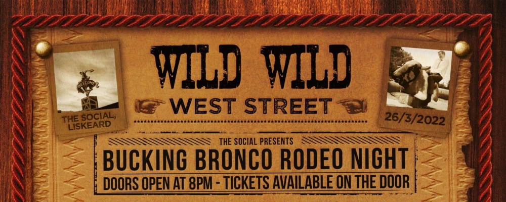 WILD WILD WEST STREET – RODEO NIGHT @ THE SOCIAL