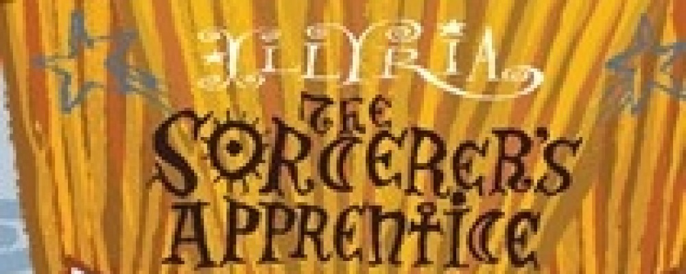 Illyria present The Sorcerer’s Apprentice – Sterts Theatre