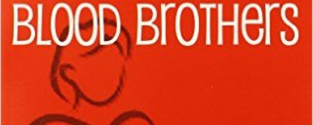 Blood Brothers
