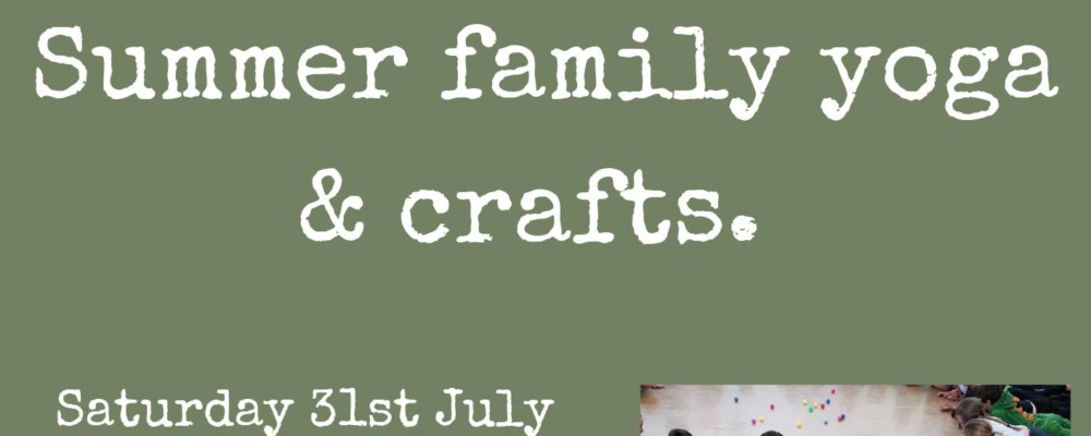 Summer Family Yoga and Crafts