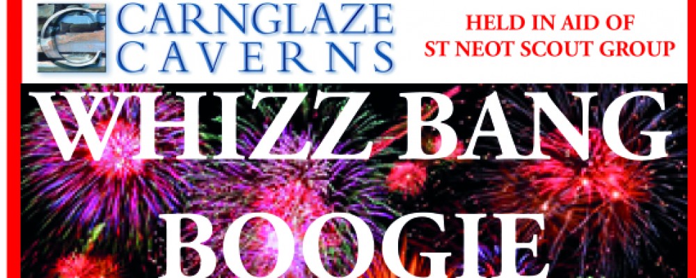 Whizz Bang Boogie – Carnglaze Caverns