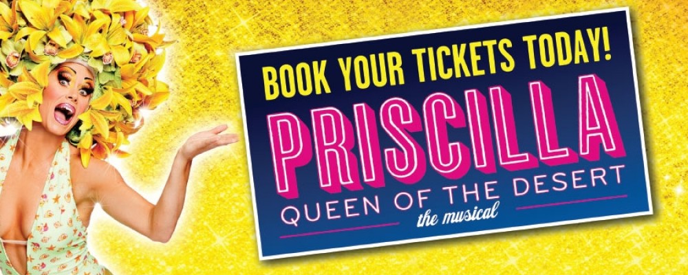 Priscilla Queen of the Desert- Plymouth Theatre Royal