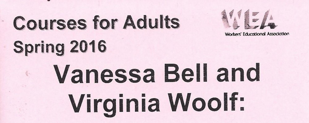 Part Time Courses- Vanessa Bell and Virginia Woolf: The Art & Literature of the Bloomsbury Group
