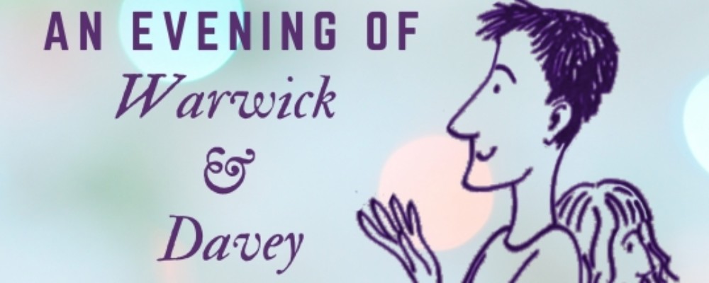 Warwick & Davey with Friends